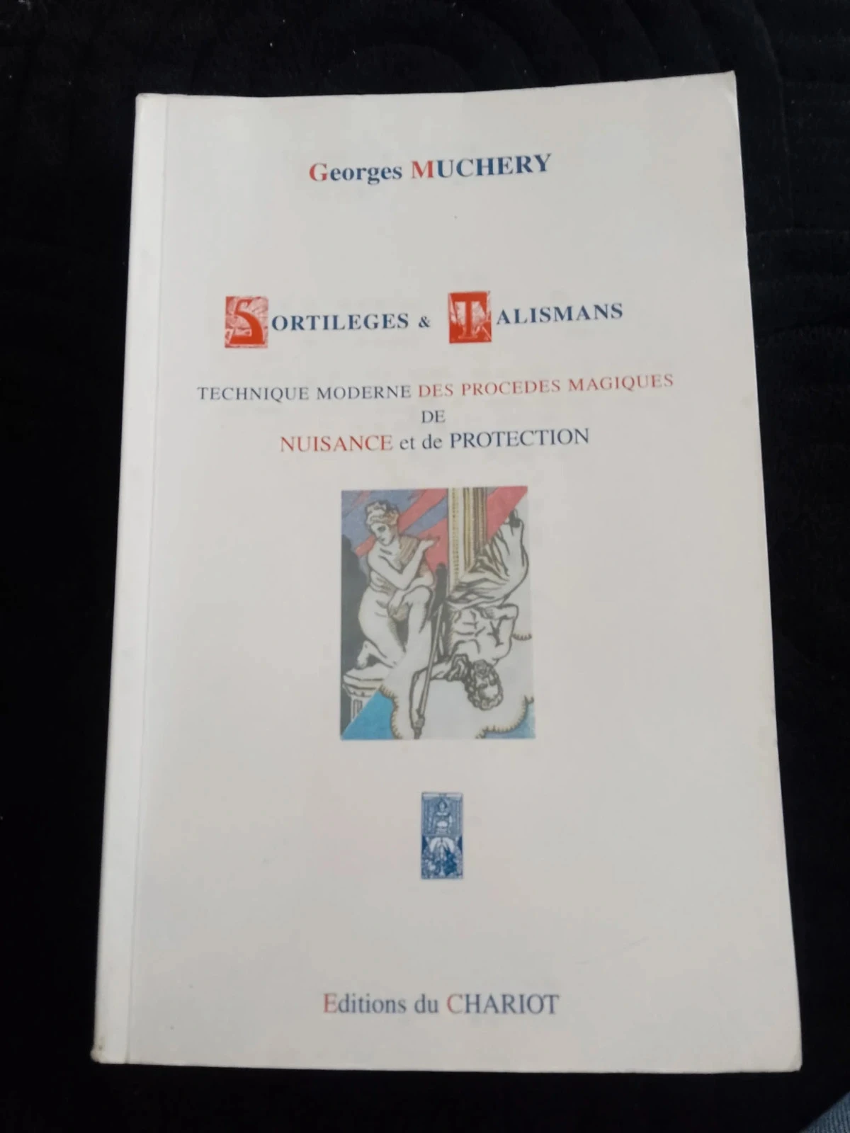 Livre Sortilèges et talismans Georges muchery